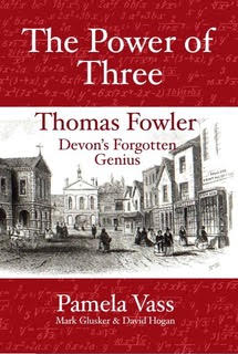 Public Speaker in Cornwall Pamela Vass presents her talk The Power of Three, Thomas Fowler, Devon's Forgotten Genius.