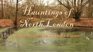Public speaker and entertainer in London Dr Robert Radakovic presents his talk on North London Hauntings - Camlet Moat and the Cockfosters Cluster