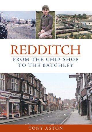 Public Speaker in Devon Tony Aston talks about Redditch - From the Chip Shop to the Batchley