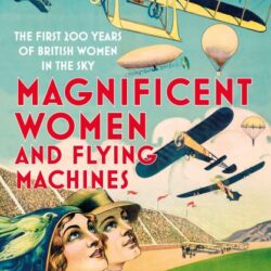Public Speaker in Somerset, Sally Smith presents her talk Magnificent Women and Flying Machines